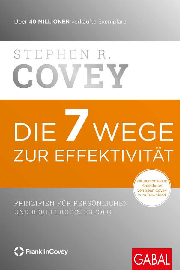 Die 7 Wege zur Effektivität - Stephen R. Covey (Buch)