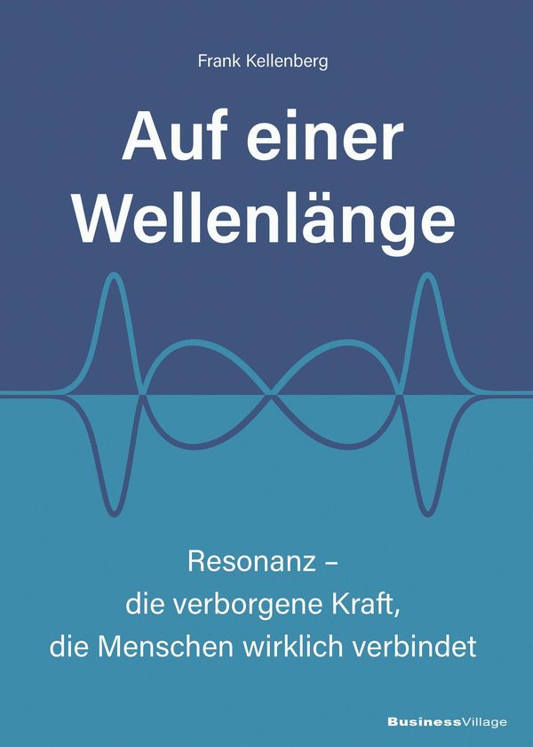 Auf einer Wellenlänge - Frank Kellenberg (Buch)