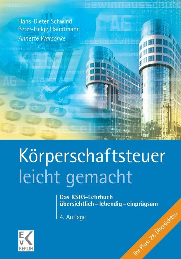 Körperschaftsteuer - leicht gemacht. - Annette Warsönke (Buch)