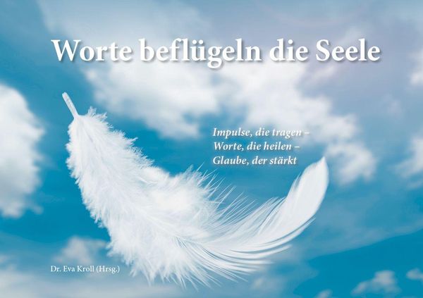 Worte beflügeln die Seele - Pallottiner KdöR (Buch)