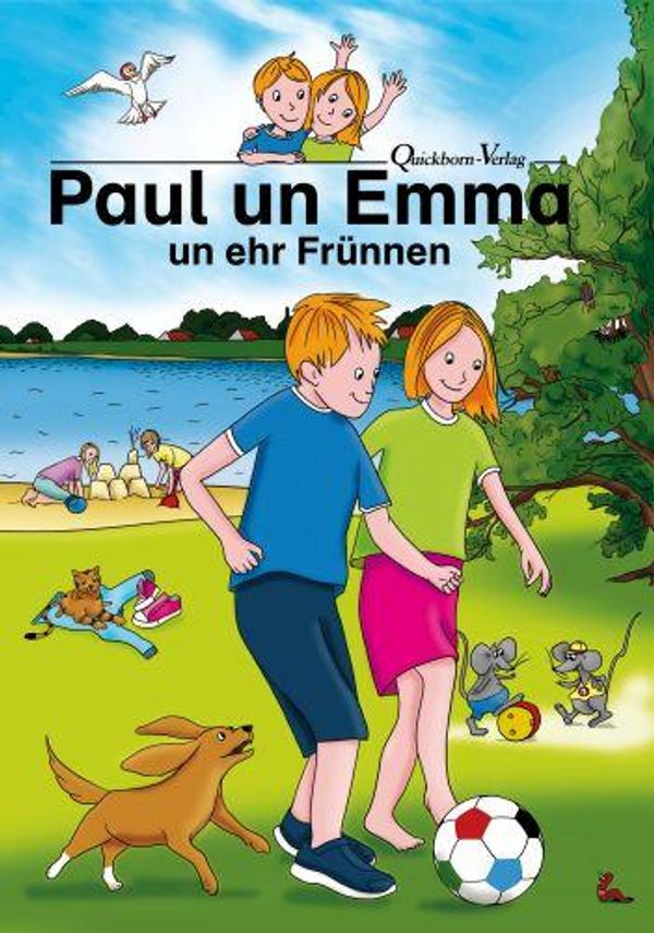 Paul un Emma un ehr Frünnen. West-Plattdeutsche Ausgabe (Buch)