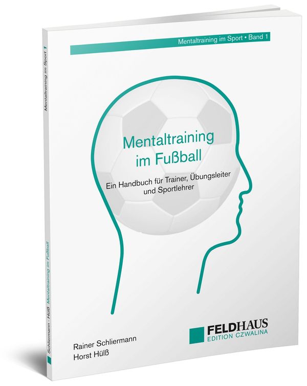 Mentaltraining im Fußball - Rainer Schliermann (Buch)