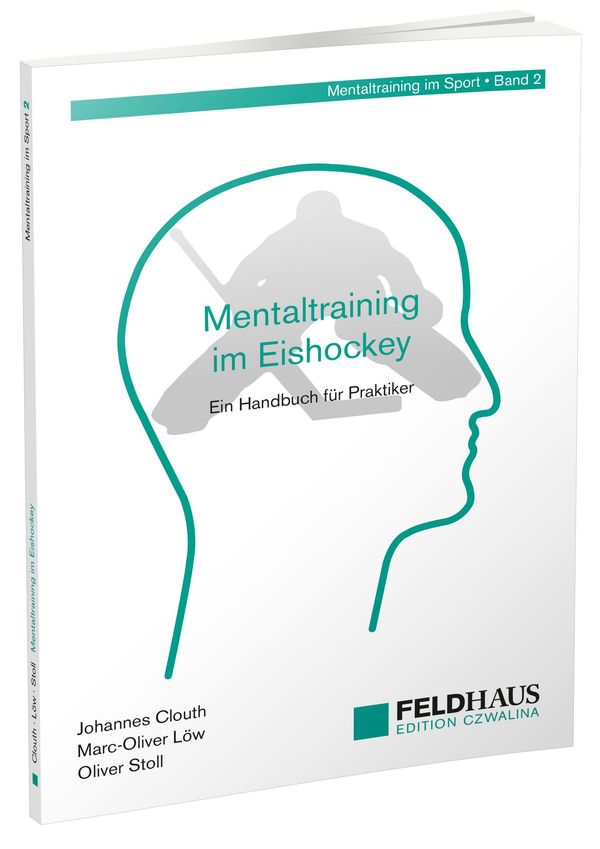 Mentaltraining im Eishockey - Johannes Clouth (Buch)