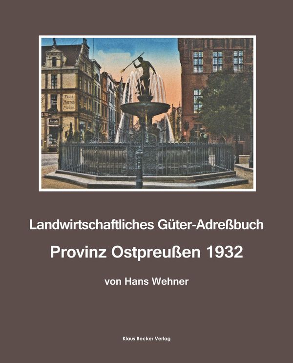 Landwirtschaftliches Adreßbuch Provinz Ostpreußen 1932 (Buch)