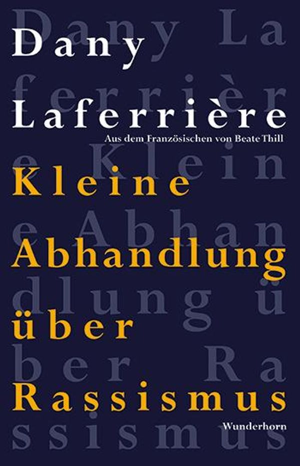 Kleine Abhandlung über Rassismus - Dany Laferrière (Buch)