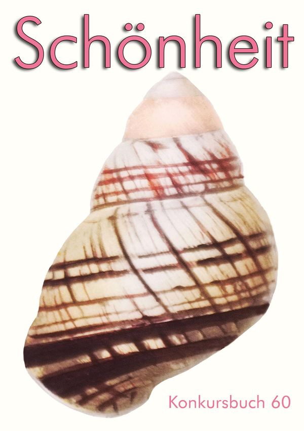 Konkursbuch 60. Schönheit (Buch)