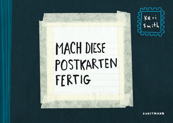 Mach diese Postkarten fertig - Keri Smith (Buch)