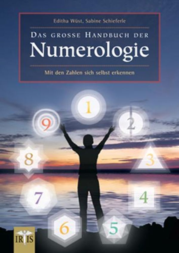 Das große Handbuch der Numerologie - Editha Wüst (Buch)
