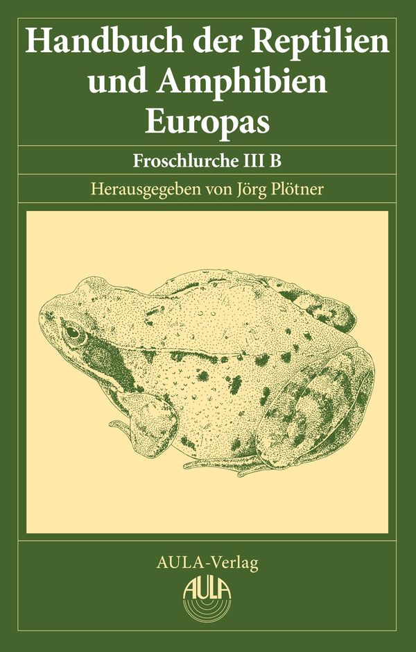 Handbuch der Reptilien und Amphibien Europas, Band 5/IIIB (Buch)