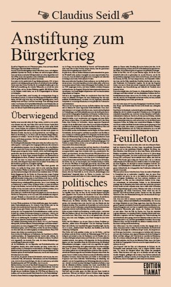 Anstiftung zum Bürgerkrieg - Claudius Seidl (Buch)