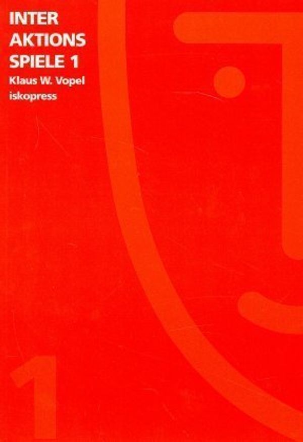 Interaktionsspiele 1 - Klaus W. Vopel (Buch)