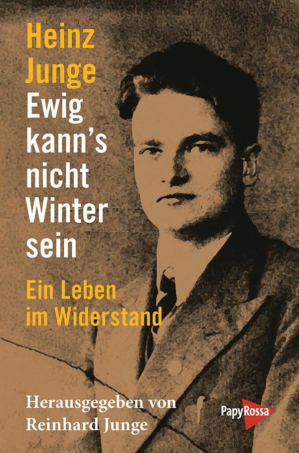 Ewig kanns nicht Winter sein - Heinz Junge (Buch)