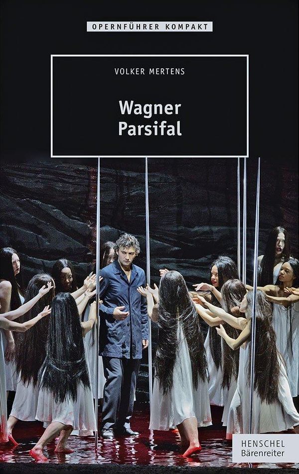 Wagner - Parsifal - Volker Mertens (Buch)