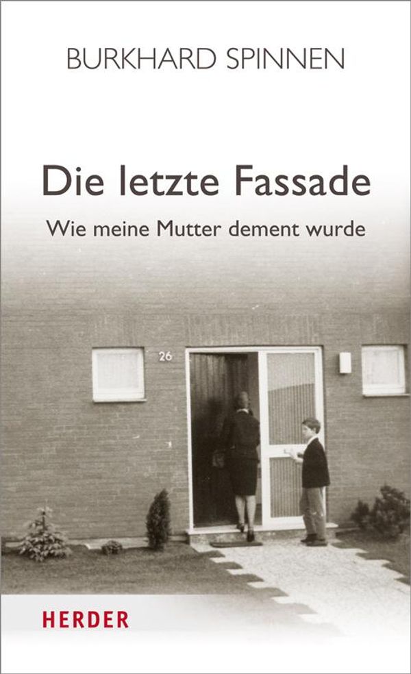 Die letzte Fassade - Burkhard Spinnen (Buch)