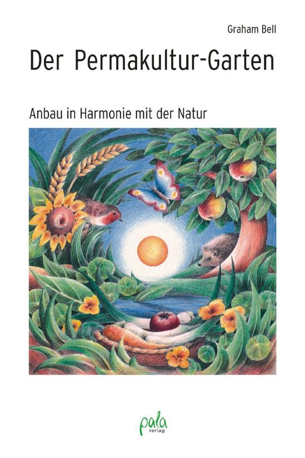 Der Permakultur-Garten - Graham Bell (Buch)