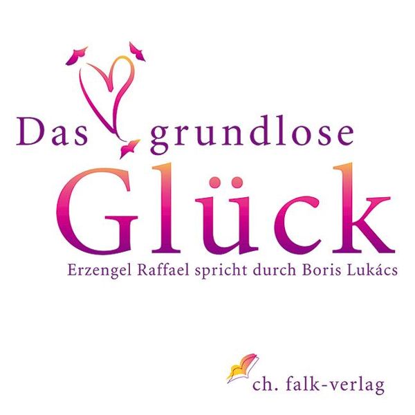 Boris Lukács: Das grundlose Glück (CD)