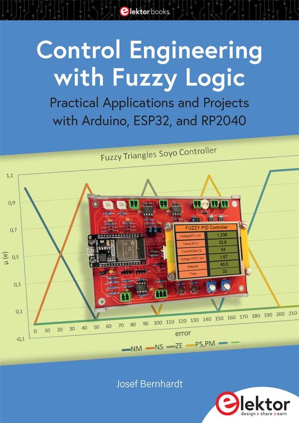 Control Engineering with Fuzzy Logic - Josef Bernhardt (Buch)