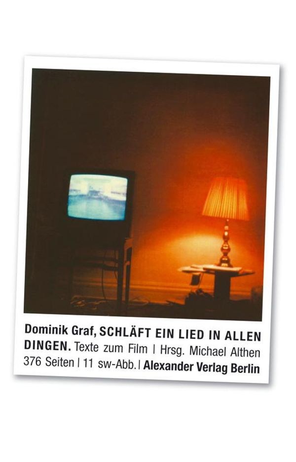 Schläft ein Lied in allen Dingen - Dominik Graf (Buch)