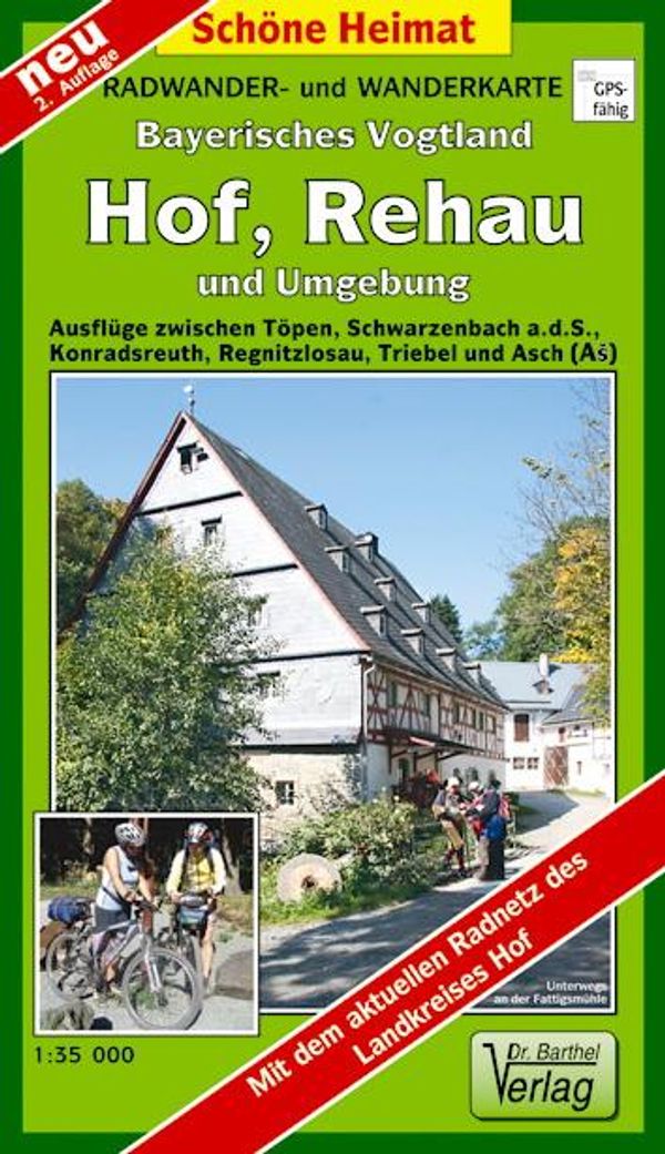 Radwander- und Wanderkarte Bayrisches Vogtland Hof, Reha (Diverse)