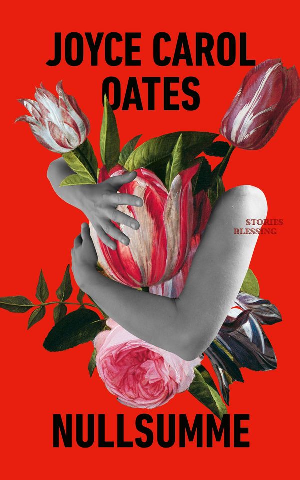 Nullsumme - Joyce Carol Oates (Buch)