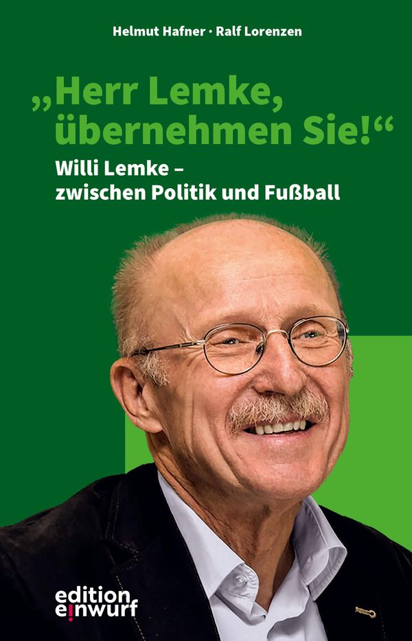 "Herr Lemke, übernehmen Sie!" - Helmut Hafner (Buch)