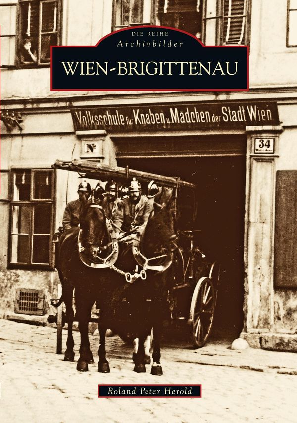 Wien-Brigittenau - Roland P. Herold (Buch)