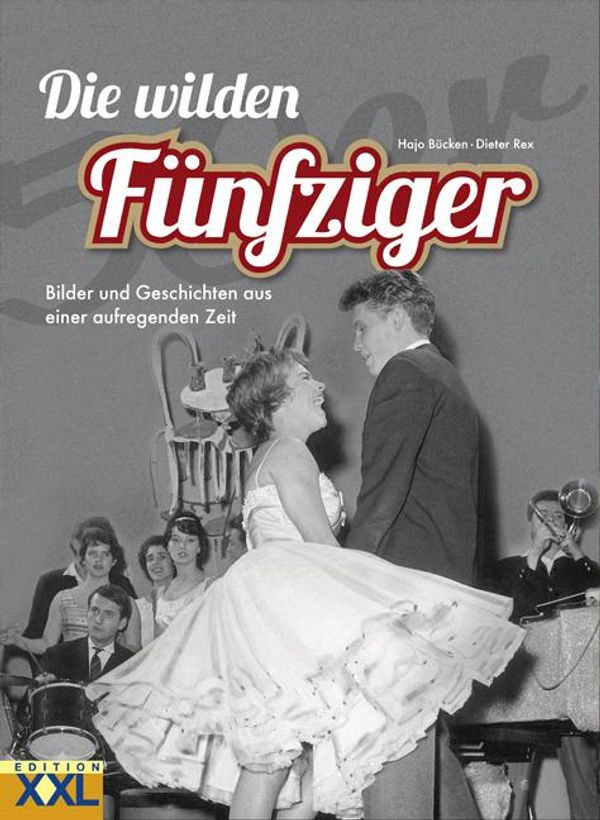 Die wilden Fünfziger - Hajo Brücken (Buch)