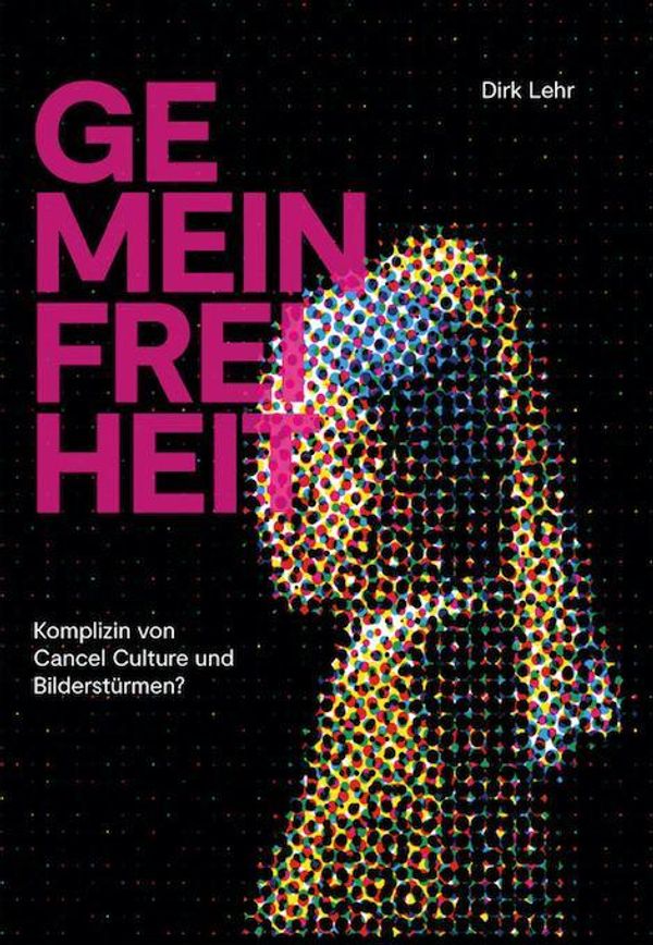 Gemeinfreiheit - Dirk Lehr (Buch)