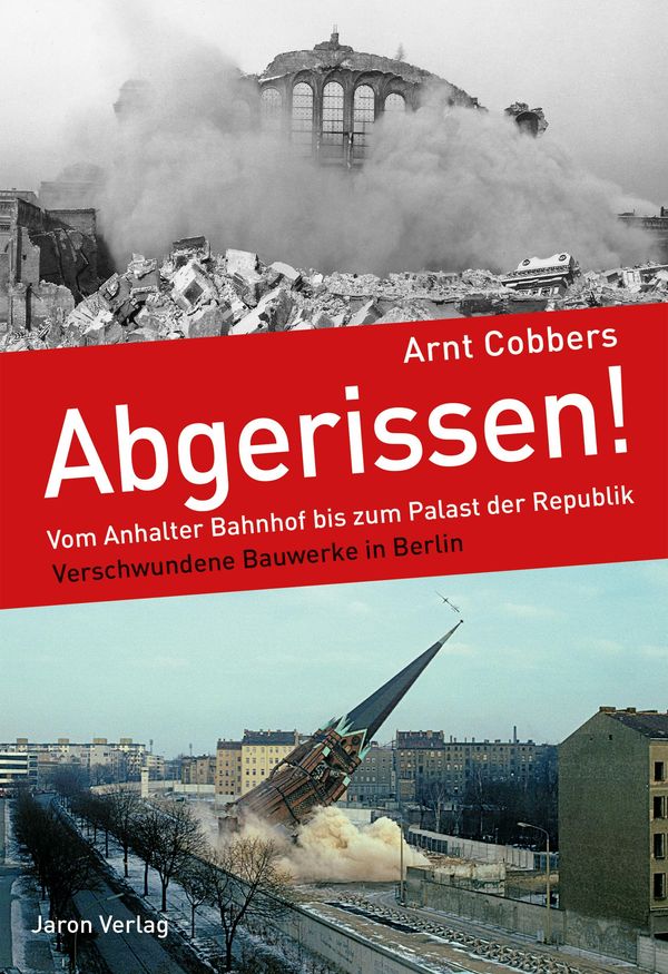 Abgerissen! - Arnt Cobbers (Buch)