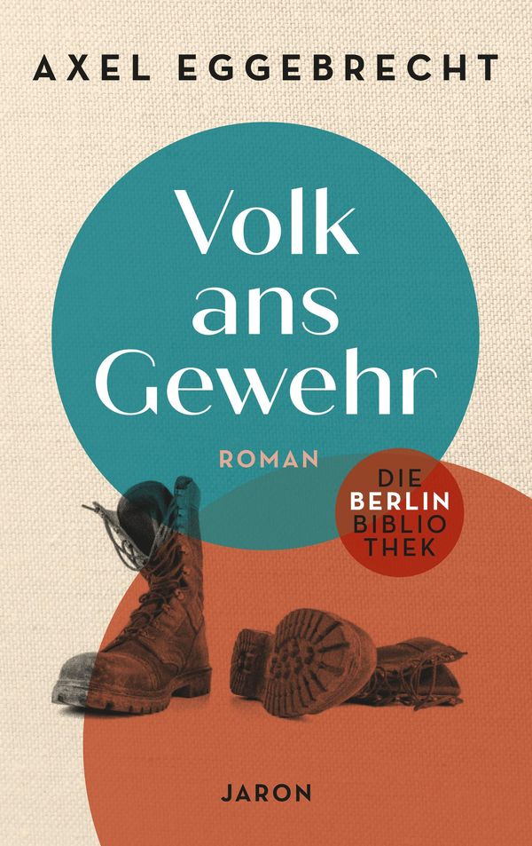 Volk ans Gewehr - Axel Eggebrecht (Buch)