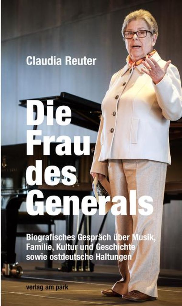 Die Frau des Generals - Claudia Reuter (Buch)