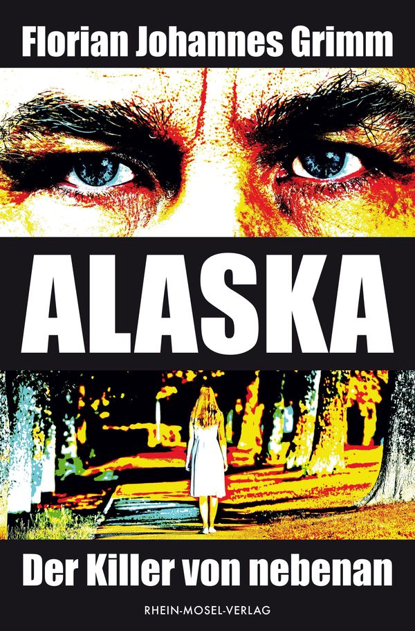 Alaska - Florian Johannes Grimm (Buch)