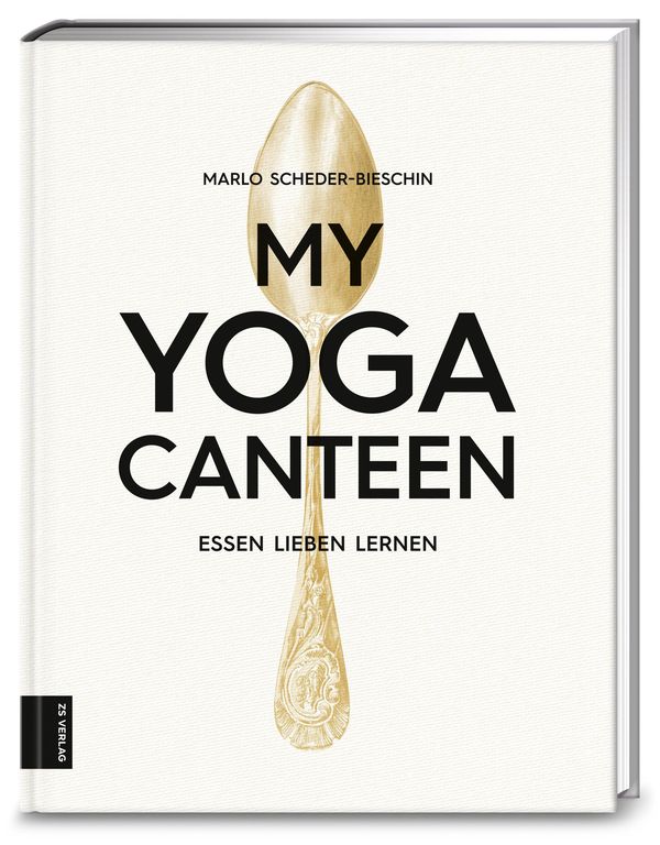 My Yoga Canteen - Marlo Scheder-Bieschin (Buch)