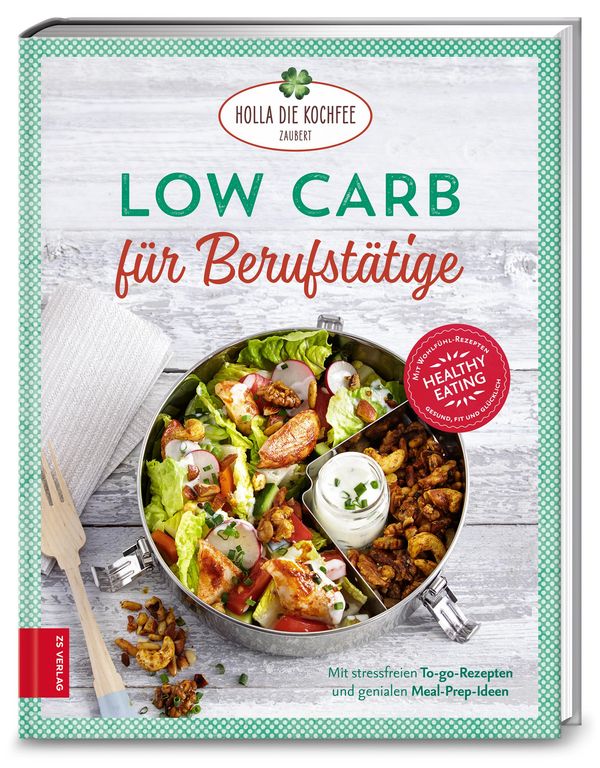 Low Carb für Berufstätige - Petra Hola-Schneider (Buch)