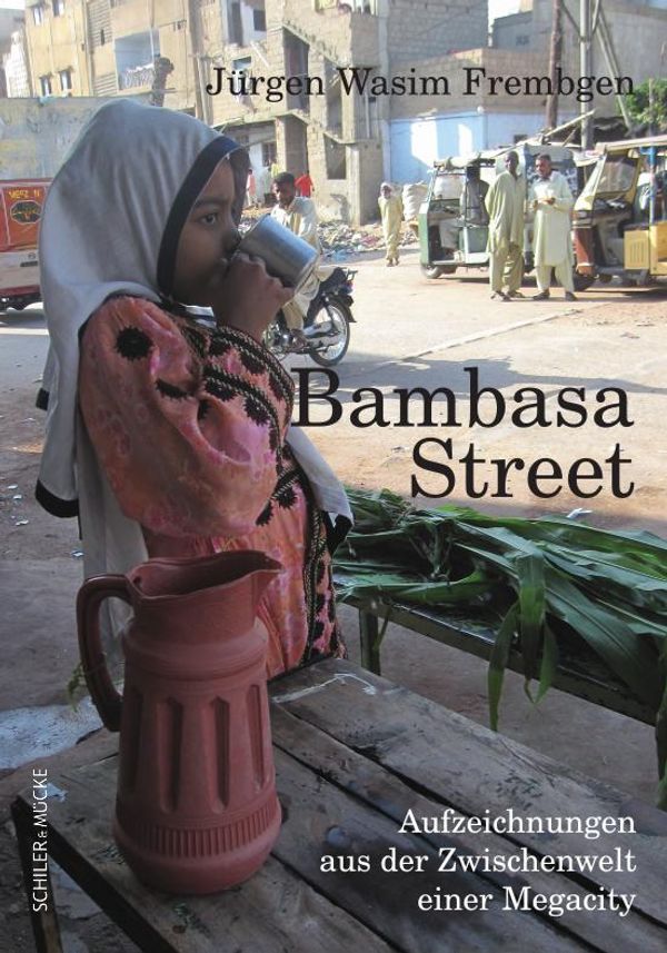 Bambasa Street - Jürgen Wasim Frembgen (Buch)