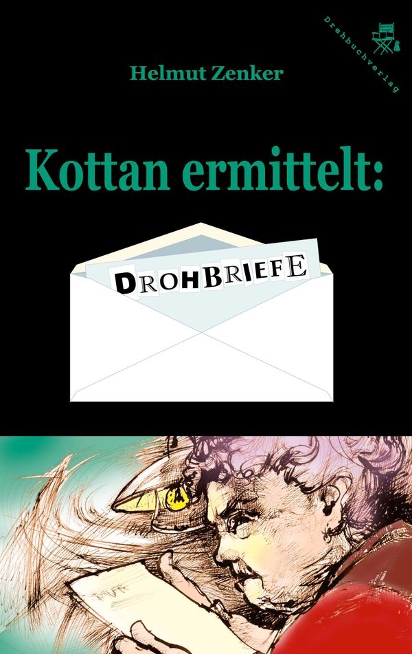 Kottan ermittelt: Drohbriefe - Helmut Zenker (Buch)