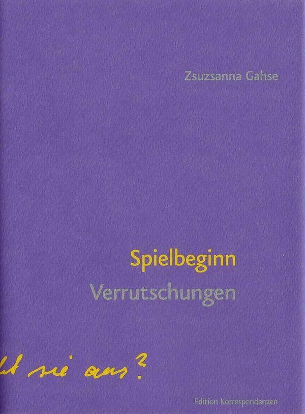 Spielbeginn - Zsuzsanna Gahse (Buch)