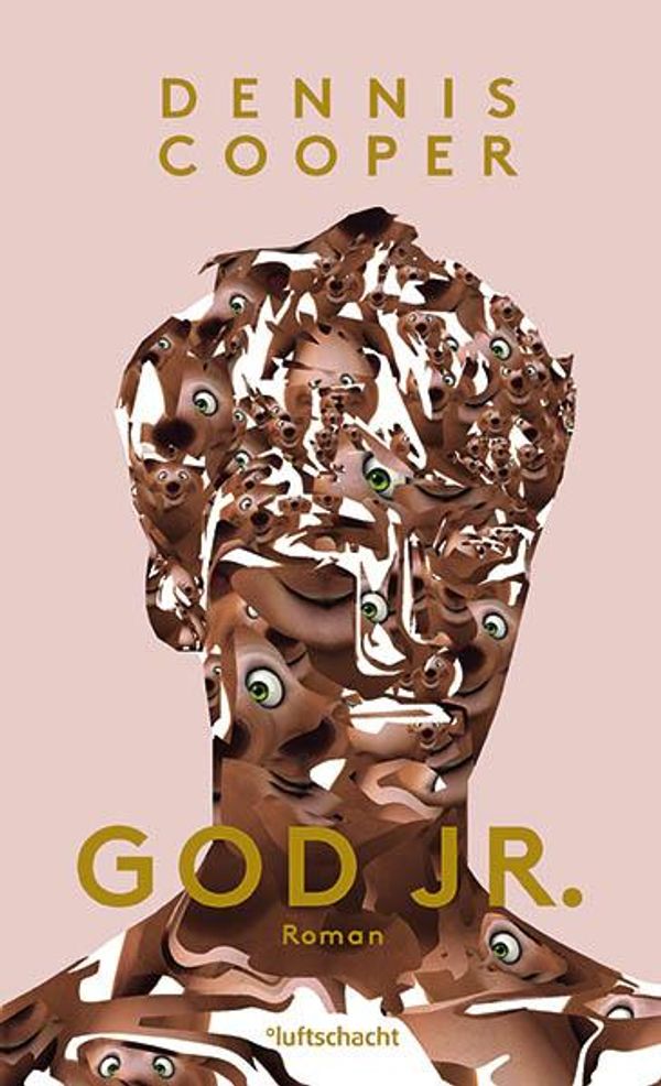 God Jr. - Dennis Cooper (Buch)