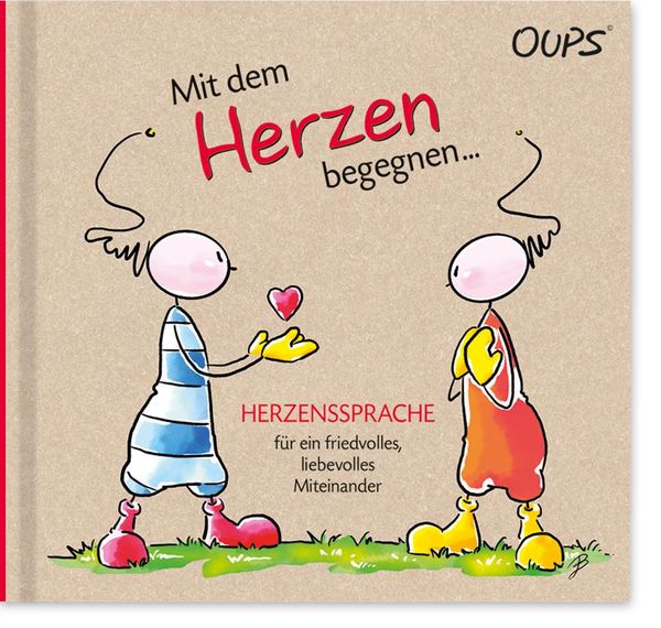Oups Buch - Mit dem Herzen begegnen... - Astrid Miller (Buch)