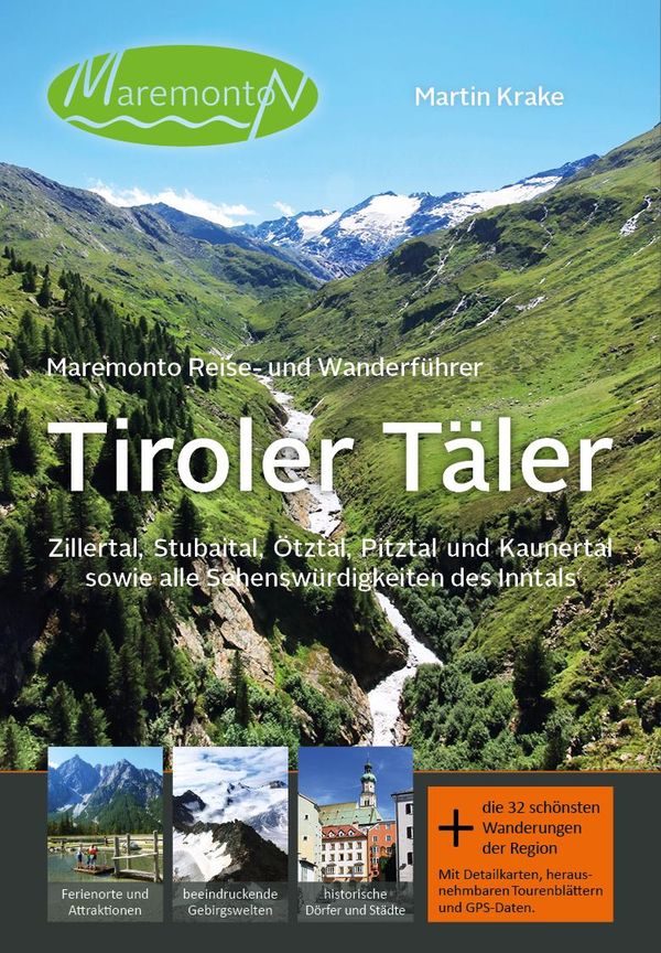 Maremonto Reise- und Wanderführer: Tiroler Täler - Martin Krake (Buch)