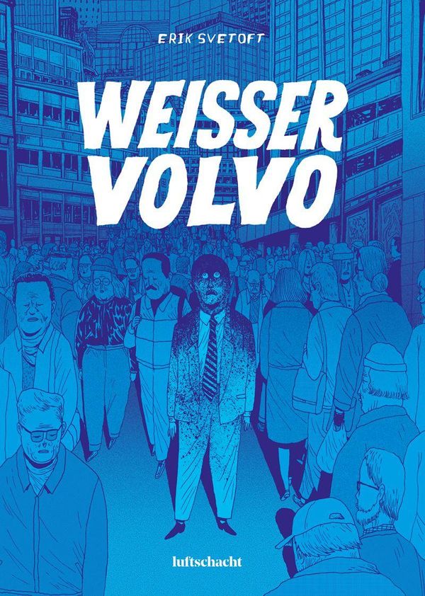 Weißer Volvo - Erik Svetoft (Buch)