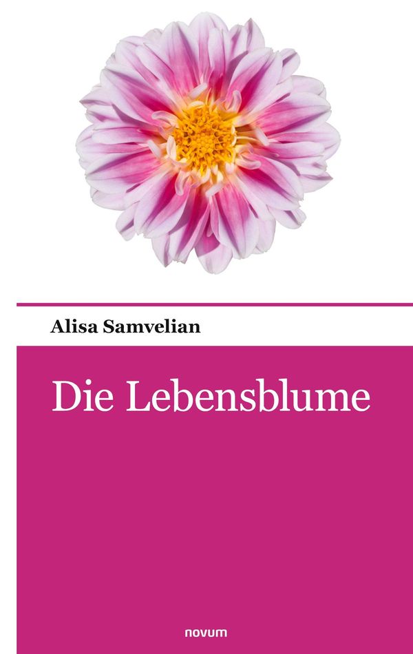 Die Lebensblume - Alisa Samvelian (Buch)