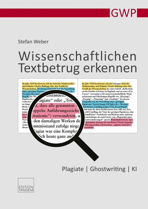 Wissenschaftlichen Textbetrug erkennen - Stefan Weber (Buch)