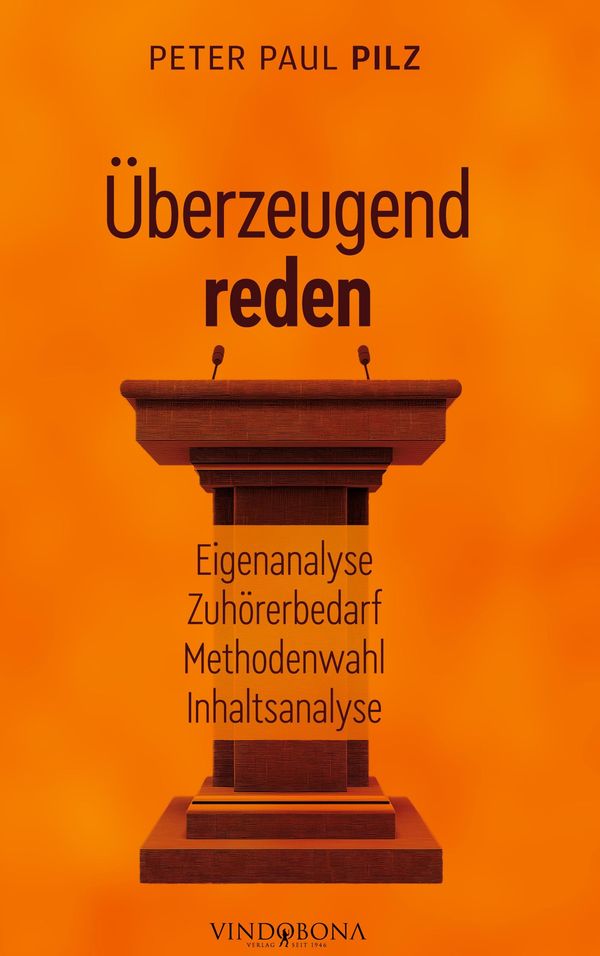 Überzeugend reden - Peter Paul Pilz (Buch)