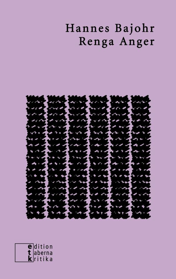 Renga Anger - Hannes Bajohr (Buch)