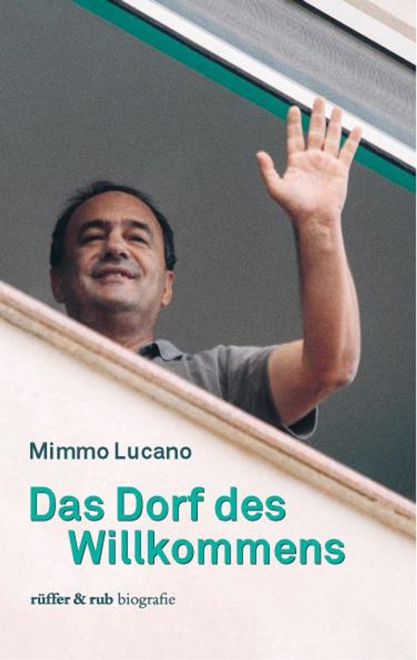 Das Dorf des Willkommens - Lucano Mimmo (Buch)
