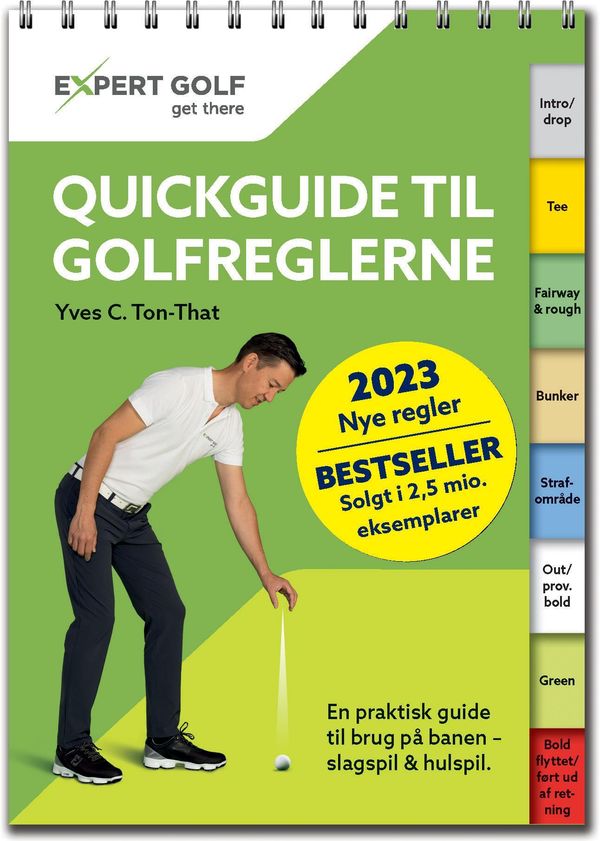 Quickguide til Golfreglerne 2023-2027 - Yves C. Ton-That (Buch)