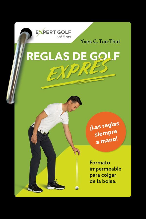 Reglas de golf EXPRÉS - Yves C. Ton-That (Buch)