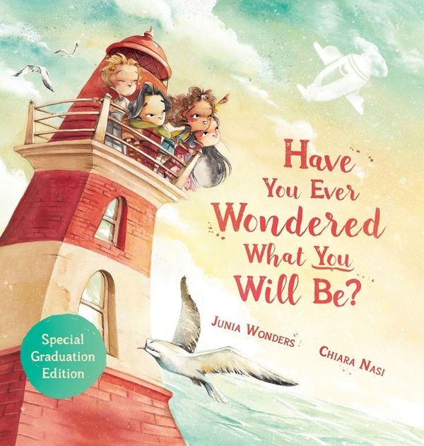 Have You Ever Wondered What You Will Be? - Junia Wonders (Buch)