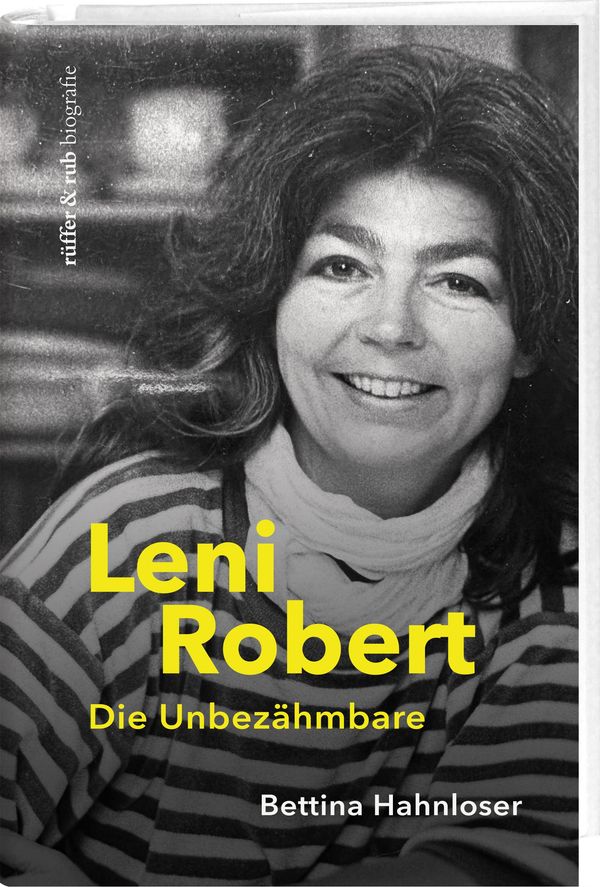Leni Robert - Bettina Hahnloser (Buch)